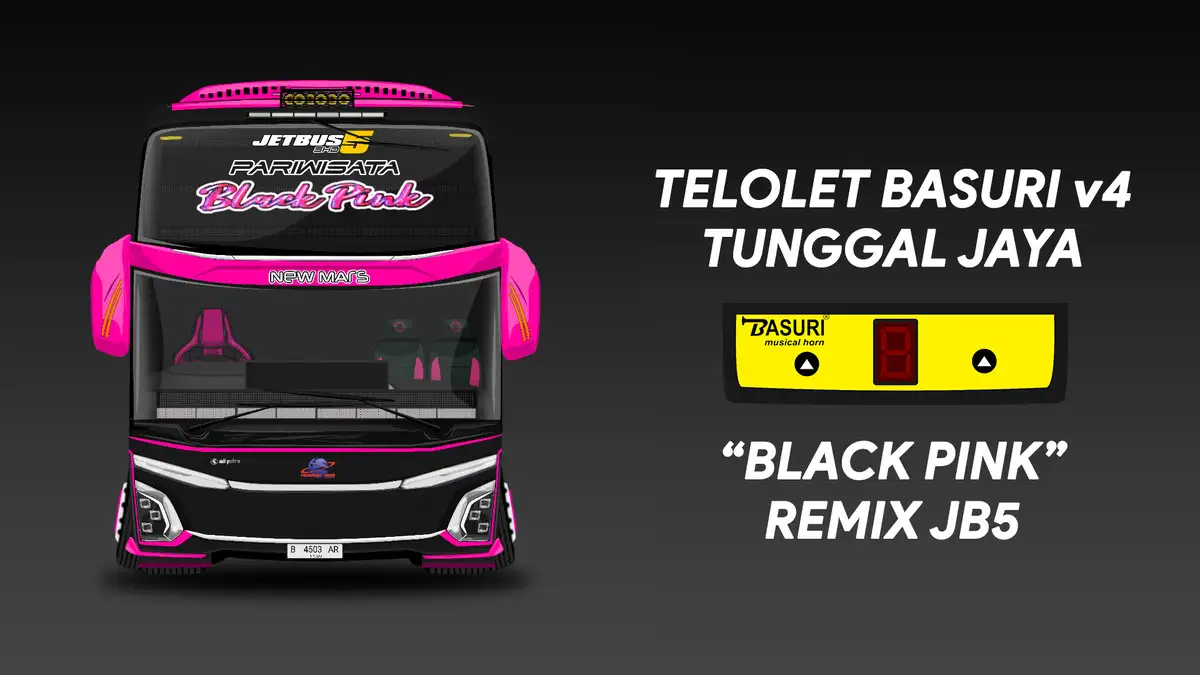 Kodename Telolet Basuri v4 Tunggal Jaya Black Pink Remix JB5